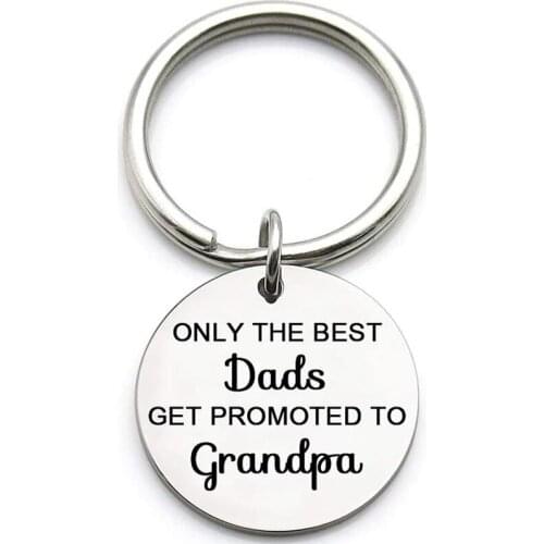 Fathers Day Gifts for Dad Grandpa, Only The Best Dads Get Promoted to Grandpa, Birthday Keychain for Papa Husband Grandfather