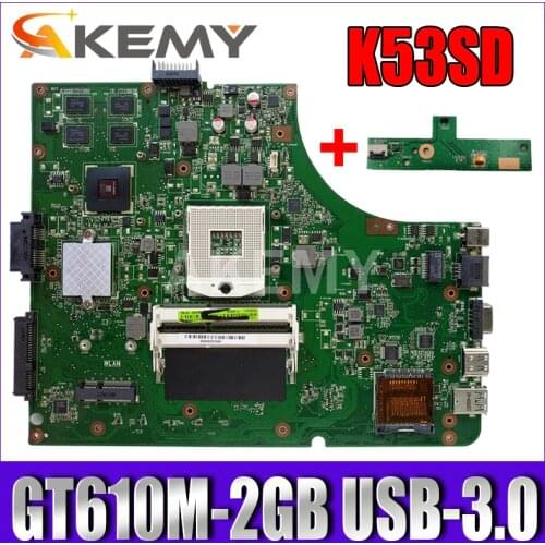 Akemy NEW K53SD REV5.1 motherboard For ASUS K53SD A53S X53S Laptop mainboard HM65 GT610M-2GB-GPU USB-3.0