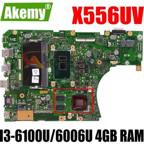 X556UV i3-6100 CPU 4GB RAM GT930MX Mainboard REV3.1 For ASUS X556UV X556UQK X556UR X556UQX556UJ Laptop Motherboard Tested