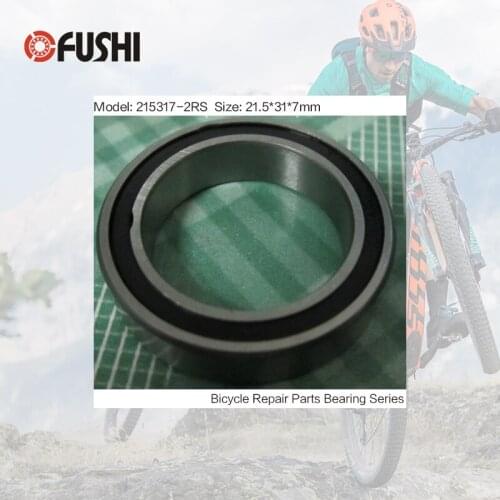 215317-2RS Bearing 21.5*31*7 mm ( 1 PC ) Full Balls Bicycle Bottom Bracket Repair Parts 215317 RS