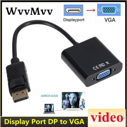 DisplayPort Display Port DP to VGA Adapter Cable Male to Female Converter for PC Computer Laptop HDTV Monitor Projector