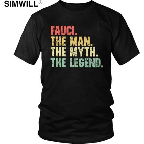Vintage Dr. Fauci T Shirts Men Soft Cotton Tee Short Sleeved The Man The Myth The Legend T-Shirt American Doctor Fan Tshirt Gift