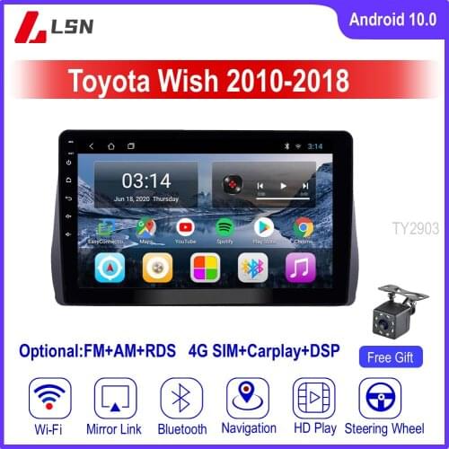10" Android 10 For TOYOTA WISH 2010,2011,2012,2014,2015,2016,2018 Multimedia Video GPS Navigation Car Radio Player Auto Navi DVD