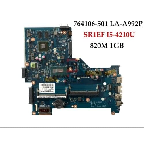 High quality 764106-501 for HP Pavilion 15-R laptop motherboard ZSO50 LA-A992P SR1EF I5-4210U DDR3L 820M 2GB 100% Fully Tested