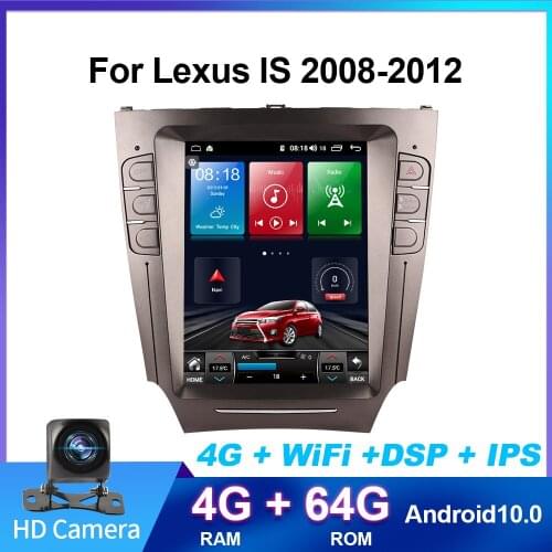 Vertical Screen Tesla Style Android 10.0 10.4" Car Radio For LEXUS IS IS250 IS300 IS350 Car Multimedia DVD Navigation