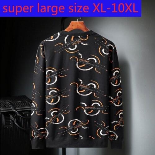 New Arrival Fashion Spring Autumn Suepr Large Men Loose Printed Round Neck Casual Hoodies Plus Size XL-4XL5XL6XL7XL8XL9XL10XL