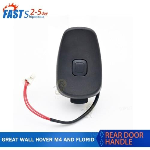 Back door switch tail door handle for Great Wall Hover M4 and Florid car accessories