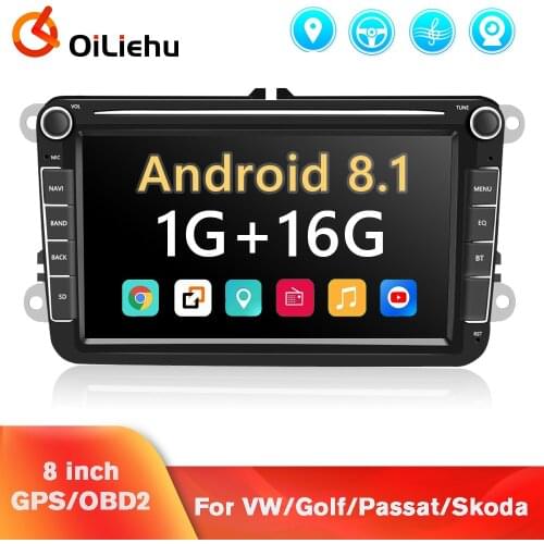 OiLiehu Car Radios Android 8.1 2din GPS Multimedia Player Stereo Receiver For VW/Volkswagen/Golf/Passat b6/b7/Skoda/Seat/Tiguan