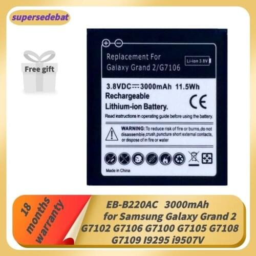 Supersedebat Bateria for Samsung Galaxy Grand 2 G7102 G7106 G7100 G7105 G7108 G7109 I9295 I9507V Battery for Samsung Grand 2