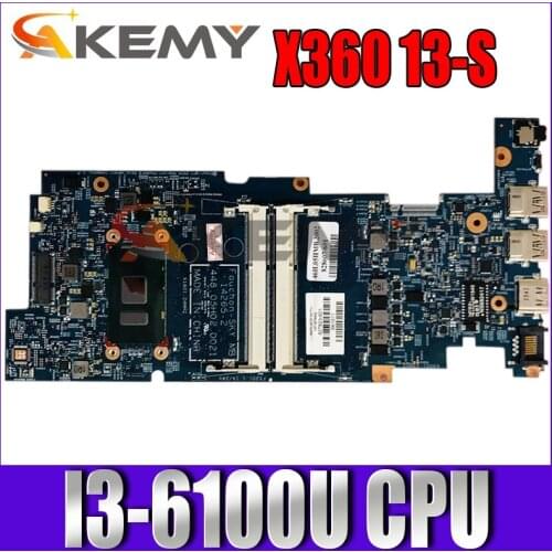 For HP X360 13-S Laotop Motherboard CPU I3-6100U 14265-1 14265-2 448.05H03.0021 /0011 100% Working 827822-501 827822-001