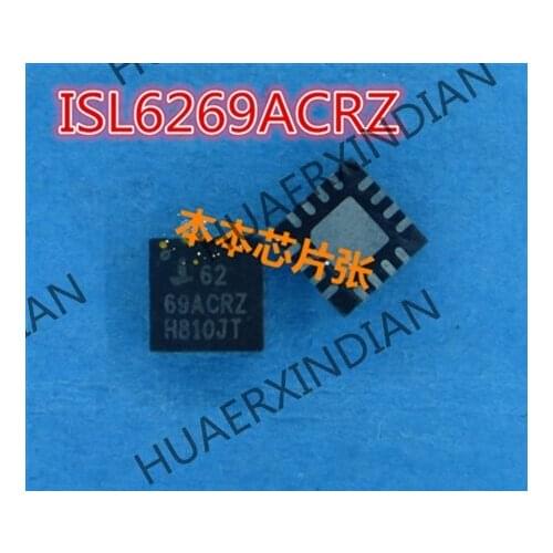 New ISL6269ACRZ ISL6269A ISL6269CRZ ISL6269C QFN16 high quality