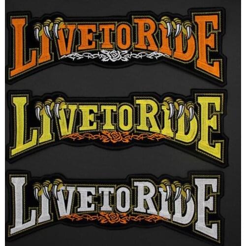 Live to ride Letter Patches Cap Shoe Iron On Embroidered Appliques DIY Apparel Accessories Patch For Clothing Fabric Badges BU53