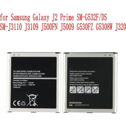 Original EB-BG530BBE 2600mAh battery For Samsung Galaxy J2 Prime SM-G532F/DS SM-J3110 J3109 J500FN J5009 G530FZ G5308W J320