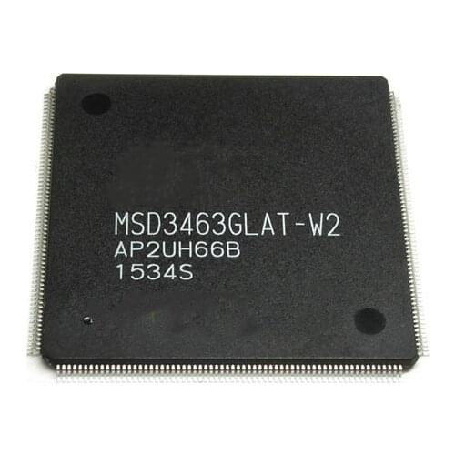 2piece/LOT MSD3463GLAT-W2 MSD3463GLAT W2 QFP-216 NEW Original In stock