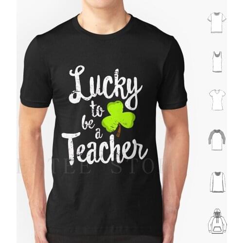 Lucky To Be A Teacher Day T Shirt Print Cotton Teacher Teacher Educator Teaching Hey Teacher Ate My Homework Homework Preschool
