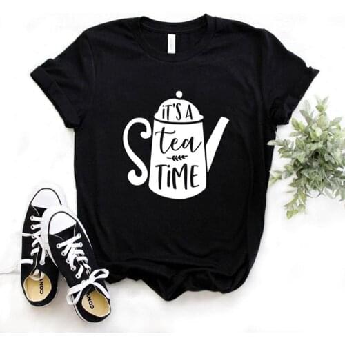 Its a Tea Time Print Women tshirt Cotton Hipster Funny t-shirt Gift Lady Yong Girl 6 Color Top Tee R335