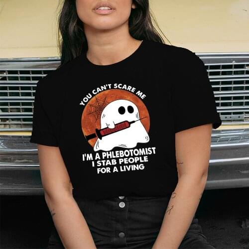 You Can't Scare Me Printed Halloween T-shirts Women Graphic Tee Funny Woman Tshirts Cotton Short Sleeve Harajuku Clothes Female