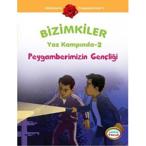 Our parents Summer Camp 2 - Peygamberimizin Youth Bu Alkane Sarıçiçek İnkılab Broadcasts