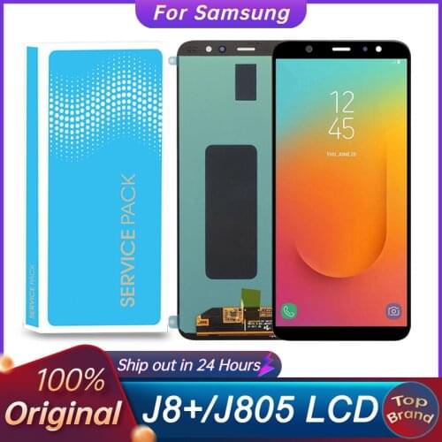 6.0"Original New LCD for SAMSUNG Galaxy J805 A605 LCD J8 Plus A6 Plus Super AMOLED Display Touch Screen Digitizer Repair Parts