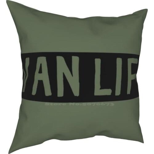 Vanlife Sign For Nomadic S Soft Comfortable Pillowcase Vanlife Van Life Home On Wheels Home Is Where You Park It Keep It Simple