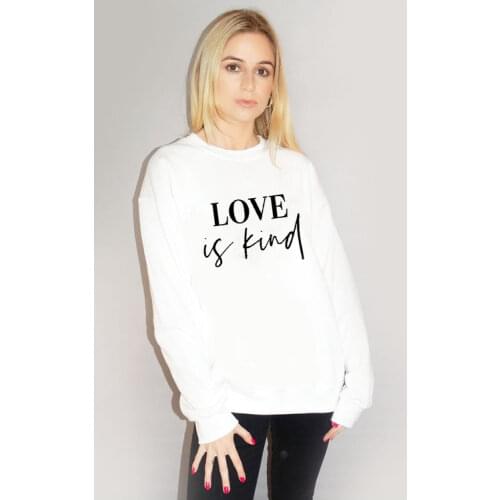 Love Is Kind Sweatshirt Women Grunge Quote Jumper Outfits Be Kind Women Casual Pullovers Top Sweats Female Outwear