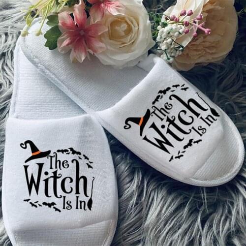 The Witch Is In Women Slipper happy Halloween eve home Bedroom Witch themed birthday party Decoration wife mom Grandma Aunt gift