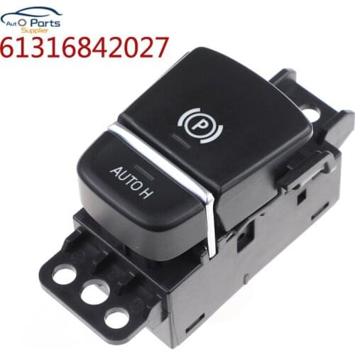 New 61316842027 Bright Surface Electronic Handbrake Parking Brake Button Switch For BM G30 G31 G32 G83