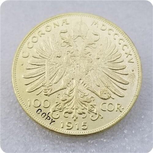 1915 Austria - Habsburg 100 Corona - Franz Joseph I COPY COIN FREE SHIPPING