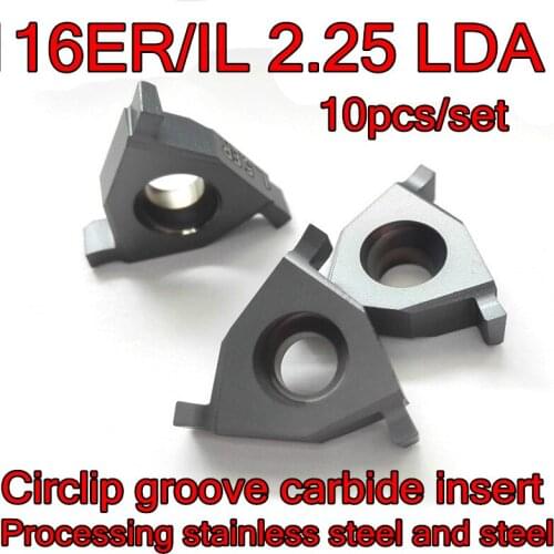 16ER/IL 2.25 LDA 10pcs/set CNC Shallow slot Circlip groove carbide insert Processing: stainless steel, alloy steel, etc
