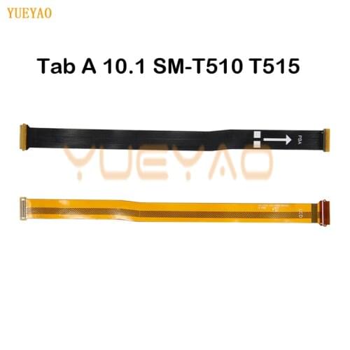 Motherboard Flex Cable for Samsung Galaxy Tab A 10.1 SM-T510 T515 Main Flex Cable Ribbon For SM-T515 Connect LCD Phone Parts