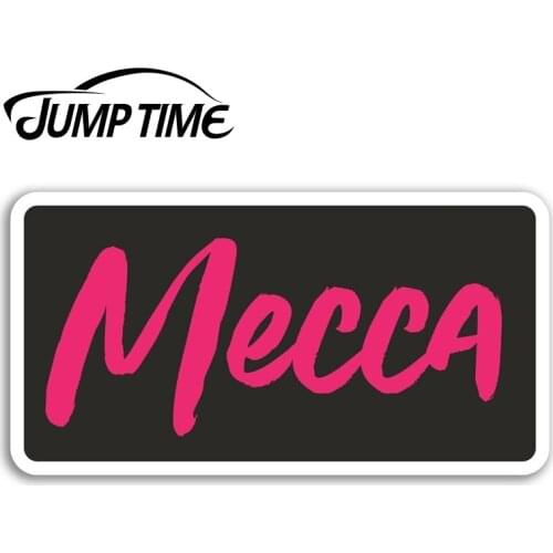 Jump Time for Pink Mecca Vinyl Stickers Saudi Arabia Sticker Laptop Luggage Camper Door Decal Waterproof Car Accessories