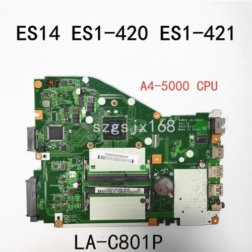 LA-C801P placa-mãe, para acer aspire ES14 ES1-420 ES1-421 placa-mãe do portátil, nbg1f11004 (com A4-5000 cpu) teste ok