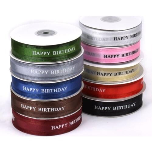 45Meters/Roll 25mm Happy Birthday Letter Printed Organza Ribbons Baby Shower Birthday Party Supplies Gift Box Wrapping Ribbons