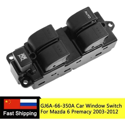 Electric Power Car Window Switch Control Master Switches GJ6A-66-350 For Mazda 6 Demio 2003-2012 GJ6A-66-350 GJ6A66350 BJ2G66350