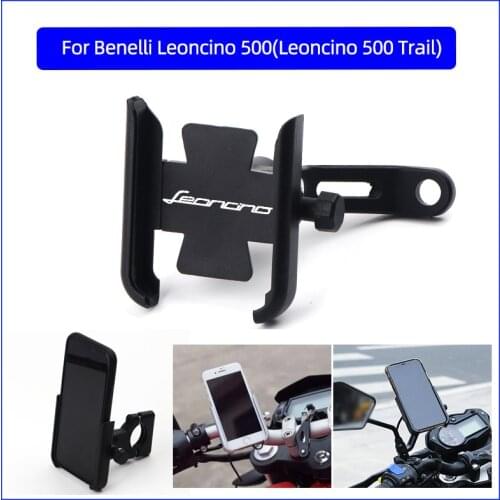 For Benelli Leoncino 500(Leoncino 500 Trail)Motorcycle Mobile Phone Holder GPS Navigator Rearview Mirror Handlebar Bracket