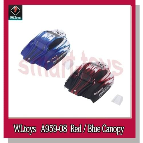Original A959 Canopy Red A959-09 Shell Blue body A959-08 for Wltoys A949 1/18 Rc Car Spare Parts