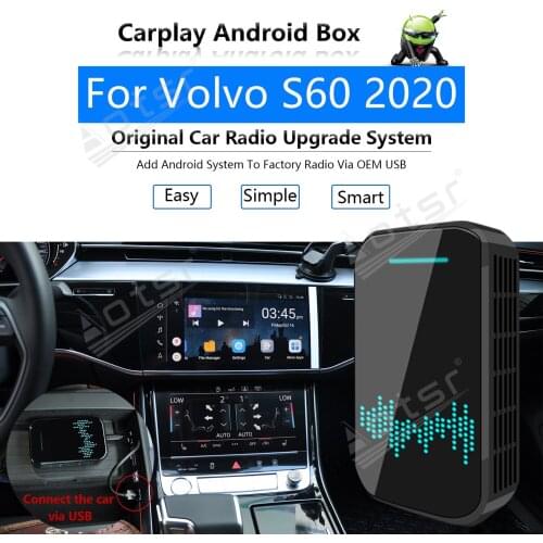 Car Radio Carplay Android Ai Box For Volvo S60 2020 Multimedia Player Apple Carplay Ai Box Wireless Upgrade Mirror Link GPS Navi