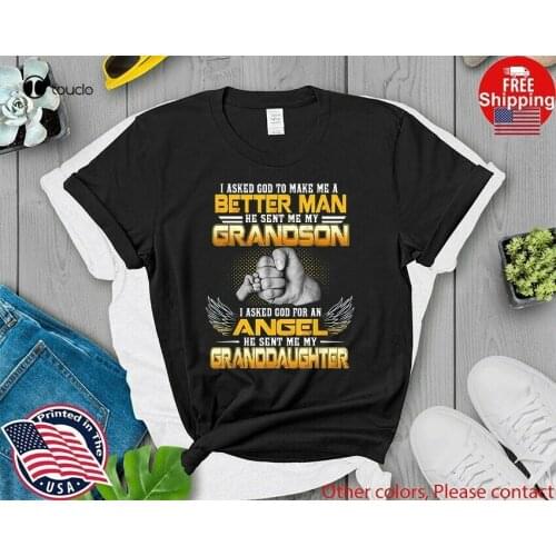 I Asked God For An Angel He Sent Me My Granddaughter Tshirt