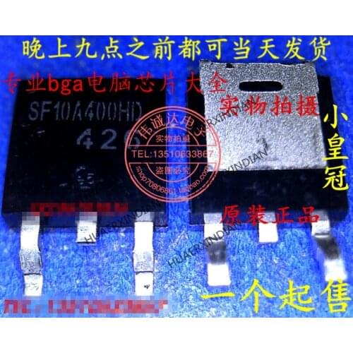 1Pieces New Original SF10A400HD 10A400 TO-252 1.7 In Stock Real Picture