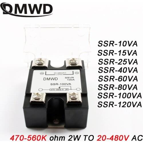 1Pc solid state relay SSR-10/25/40/50/60/80/100VA 470-560K ohm 2W TO 20-480V AC SSR relay solid state Resistance Regulator