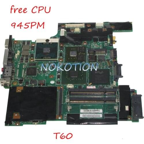 NOKOTION FRU 42T0120 44C3977 for lenovo Thinkpad T60 14.1 laptop motherboard 945PM Mobility Radeon X1300 GPU DDR2 FREE CPU WORKS