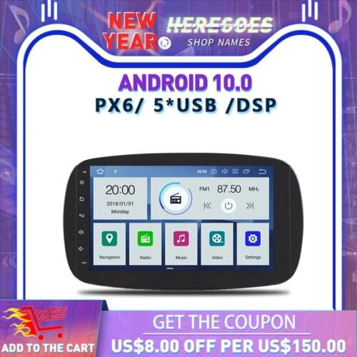 PX6 DSP IPS Android 10 4GB + 64GB Car DVD Player RDS Radio GPS Map Bluetooth 5.0 Wifi For Benz Smart Fortwo 2015 2016 2017 2018