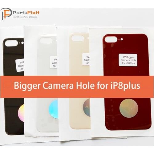 5pcs OEM Premium Back Glass With Bigger Camera Hole For iPhone 8 Plus 8plus 8+ Wide Camera Hole Opening Rear Glass Battery Door