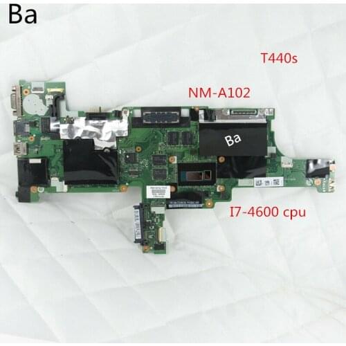 For LENOVO THINKPAD T440S laptop motherboard I7-4600 CPU integrated graphics card NM-A102 motherboard comprehensive test