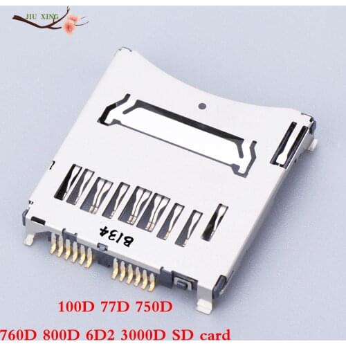 New original Camera Memory Card SD Card Slot Repair Part For Canon EOS 100D 77D 750D 760D 800D 6D2 3000D SD Card