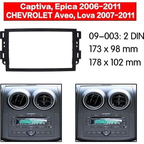 Double Din Fascia For CHEVROLET Aveo Lova Captiva Epica Radio DVD Stereo Panel Dash Mounting Installation Trim 09-003
