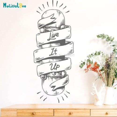 Skateboard Live It Up Quote Sticker Adventure Boys Room Decal Motivational School Study Room Stickers Decor BA834