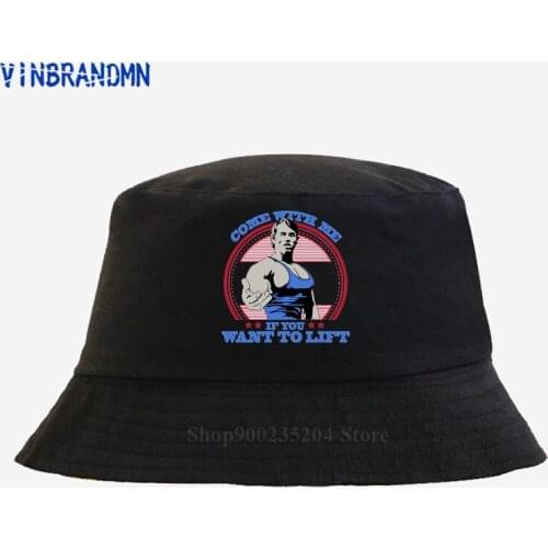 New 2021 Come With me if you want lift Arnold Bucket hat casual Hipster Fitness Schwarzenegger hat Latest Poularity Fishing hats