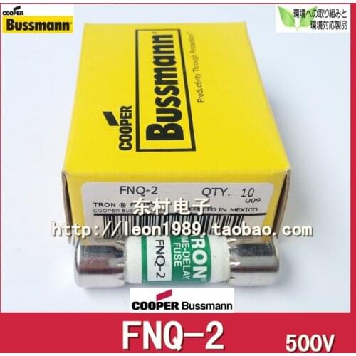 [SA]United States BUSSMANN Fuses TRON Fuses FNQ-2 FNQ-2-1 / 4 500V 10 & times; 38mm--10PCS/LOT