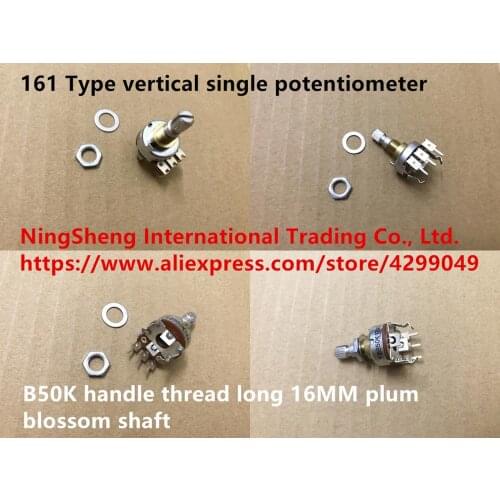 Original new 100% 161 Type vertical single potentiometer B50K handle thread long 16MM plum blossom shaft (SWITCH)
